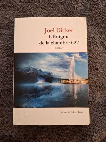 Thriller de Joël Dicker L'énigme de la chambre 622 en bon état