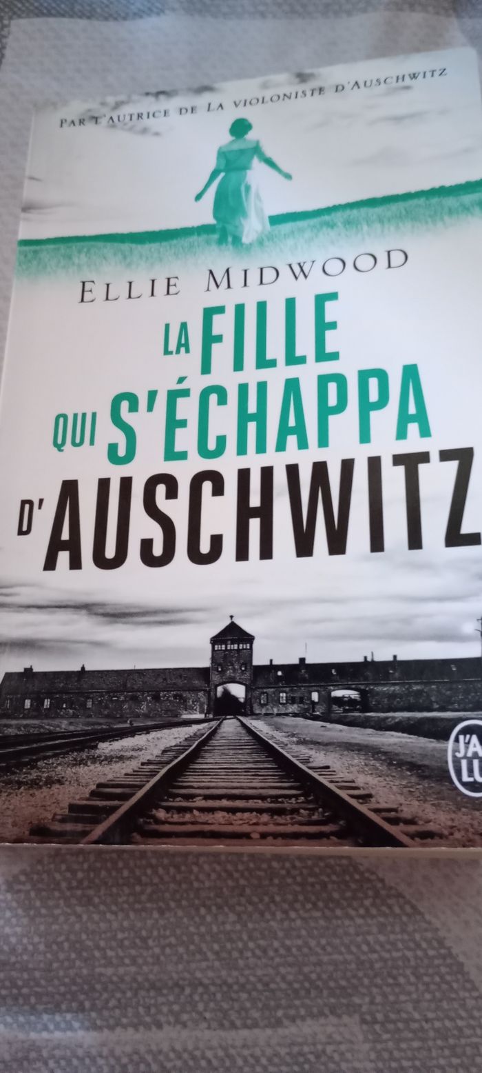 La fille qui s'échappa d' Auschwitz