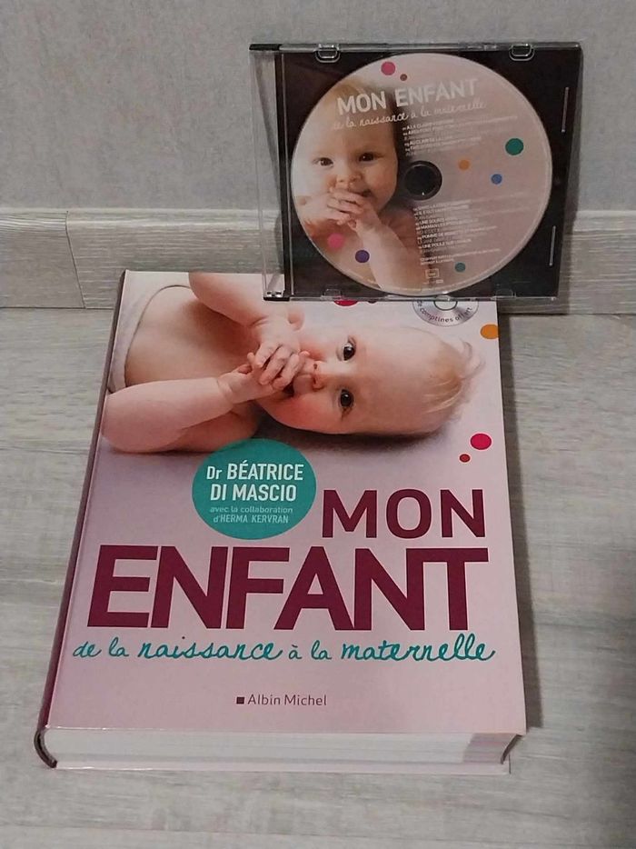 Livre "Mon enfant de la naissance à la maternelle " avec CD de comptines
