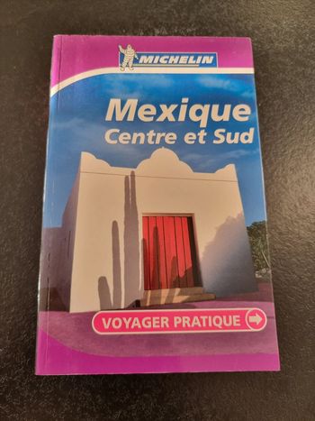 Guide Michelin Mexique Centre et Sud
