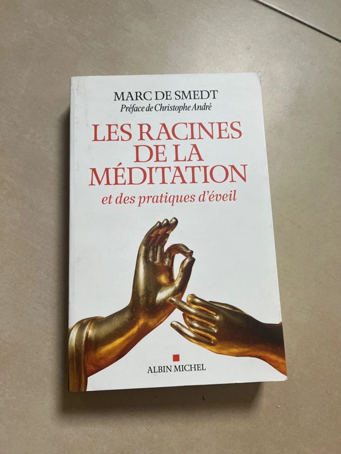 Les racines de la méditation et des pratiques d’éveil