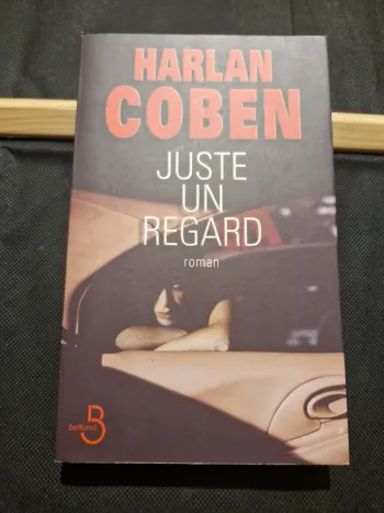 Juste un regard - Harlan Coben