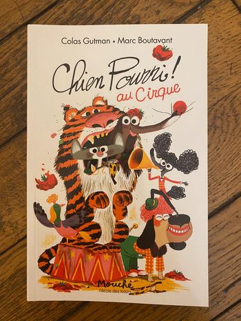 Livre Chien pourri au cirque