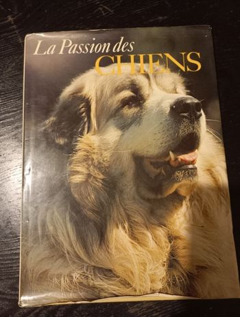 Livre la passion des chiens