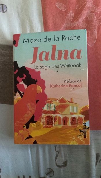 Livre Jalna la saga des Whiteoak 