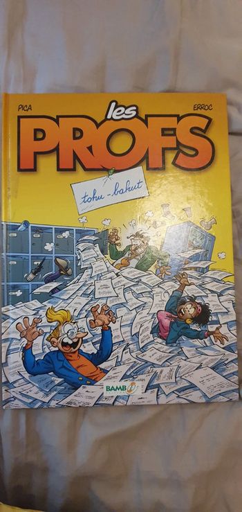 BD Les Profs Tome 3 Tohu-bahut