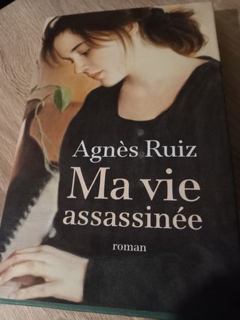 Ma vie assassinée