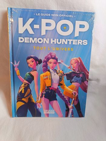 K-POP Demon Hunters Tout L’univers en livre