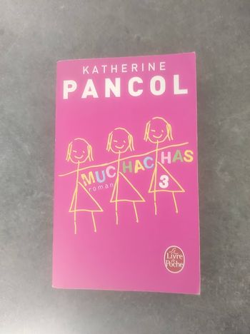 Muchachas T3 Katherine Pancol Livre de Poche 2017