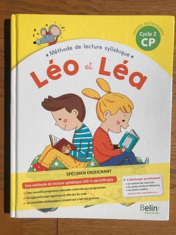 Léo et Léa - Manuel de lecture syllabique - CP - Nouvelle édition 2019