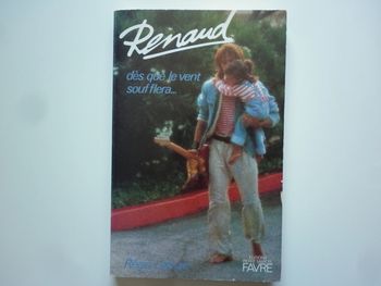 Renaud livre Dès Que Le Vent Soufflera