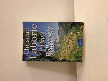 Les hauts de Bellecoste Christian Laborie De Borée