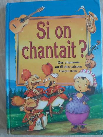 Si on chantait?