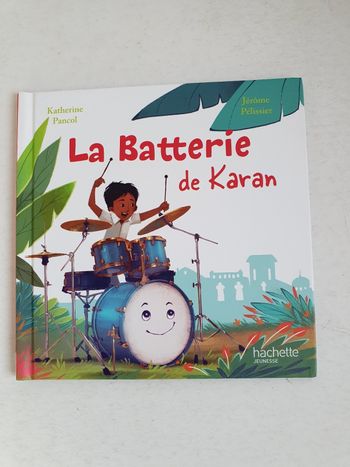 N°1 En avant la musique : La batterie de Karan