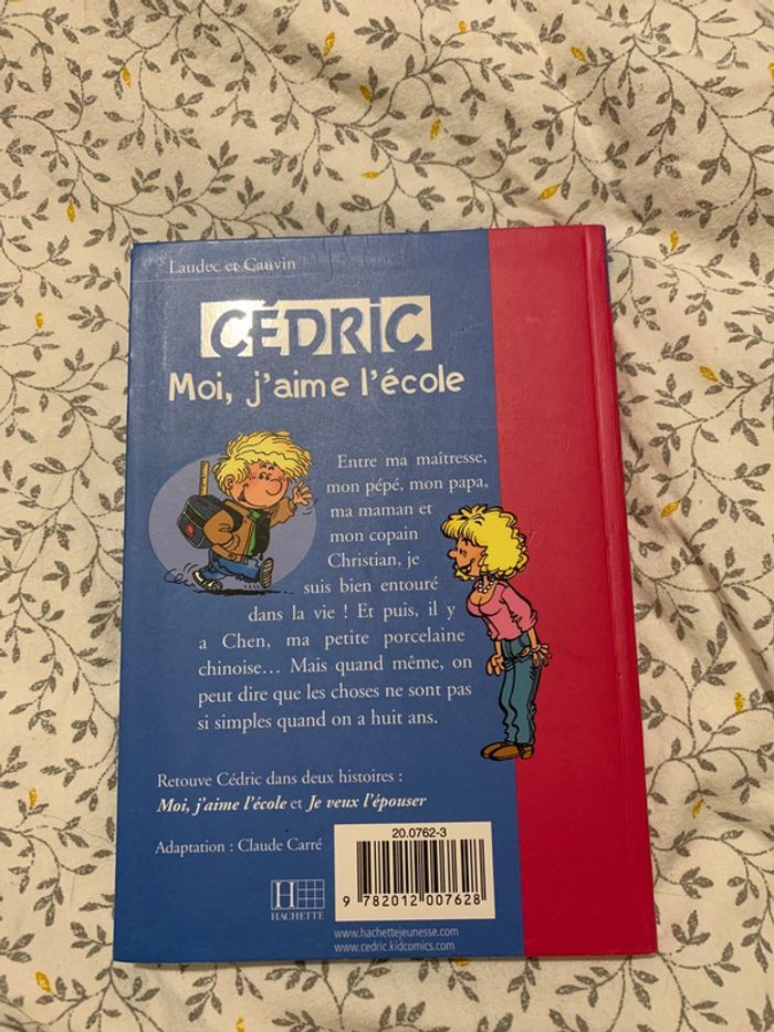 Cédric Moi j’aime l’école - photo numéro 2