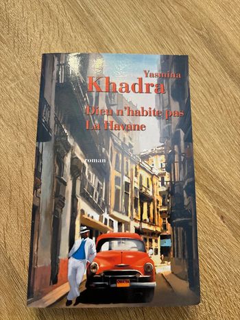 Livre dieu n’habite pas La Havane Khadra Yasmina