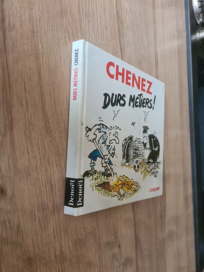 Chenez durs métiers - photo numéro 5