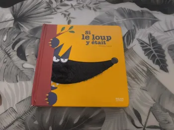 Album si le loup y était