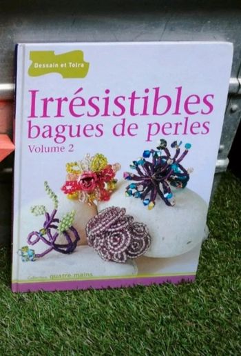 🌺Livre de loisirs créatifs : irrésistibles bagues de perles volume 2🌺