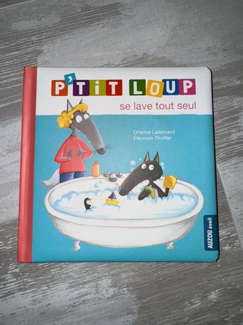 Livre p'tit loup se lave tout seul
