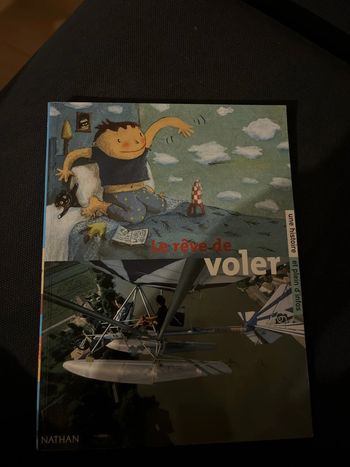 Livre pour enfants le rêve de voler Nathan