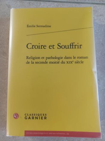 Croire et souffrir (Émilie Sermadiras)