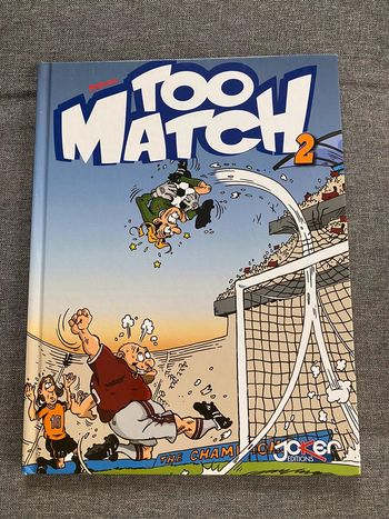Bande dessinée Too Match Livre BD