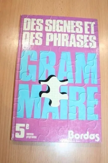 Des Signes et des phrases de Jean Peytard 5ème, Bordas