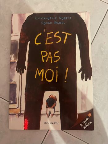 Livre c’est pas moi Emmanuelle Robert