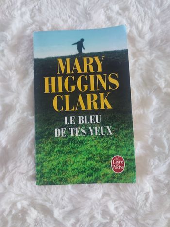 Le bleu de tes yeux Mary Higgins Clark