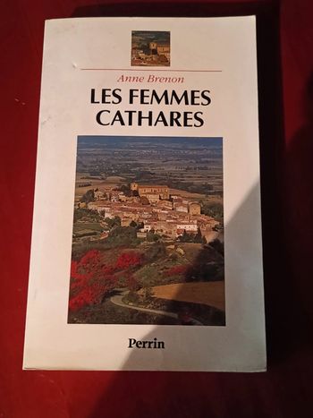 Les femmes cathares Anne Brenon