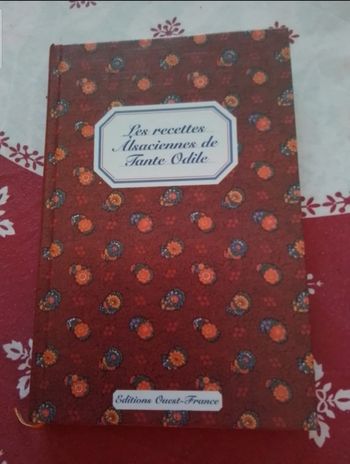 Livre Les recettes Alsacienne de Tante Odile