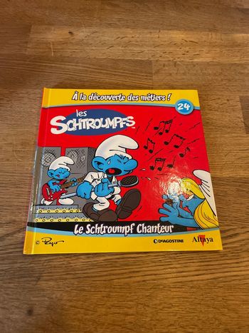 Livre Altaya À la découverte des métiers ! les Schtroumpfs Le Schtroumpf chanteur
