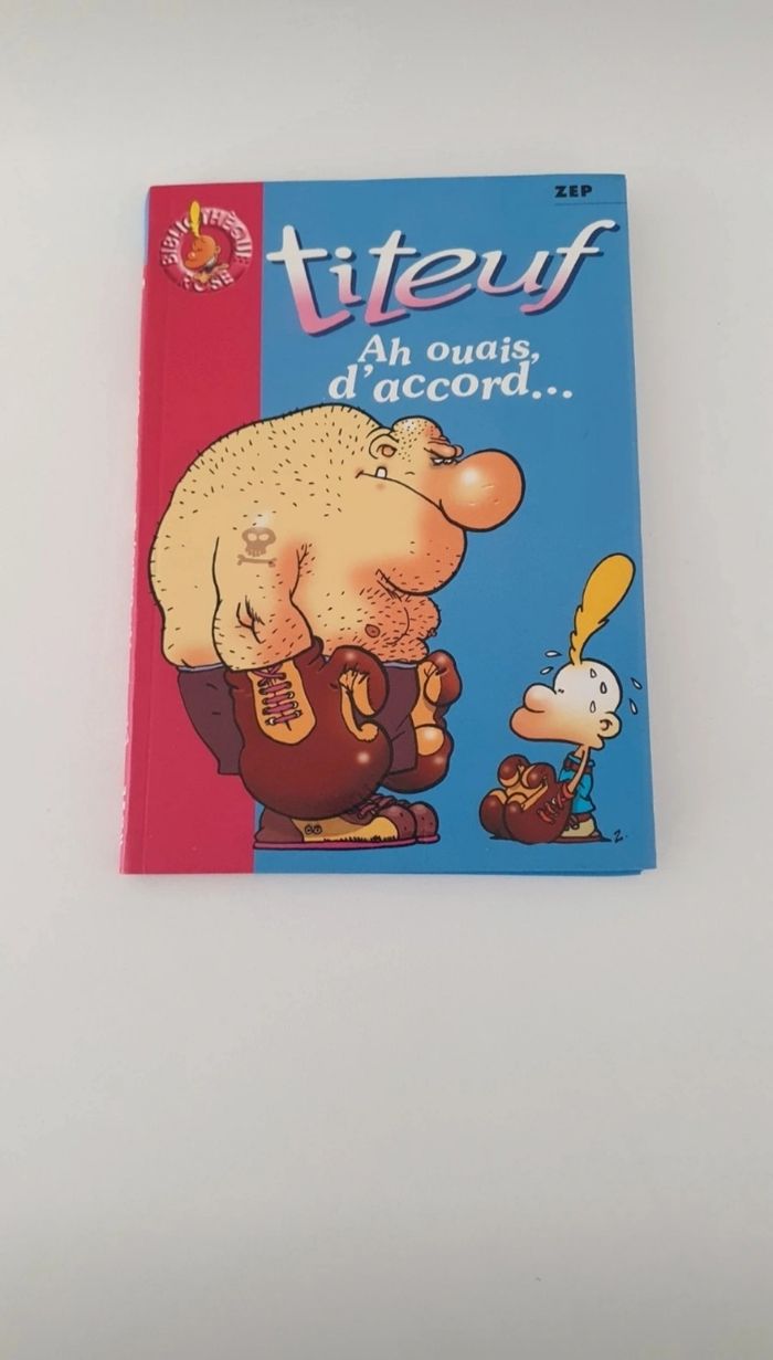 Titeuf : Ah ouais, d'accord - photo numéro 1