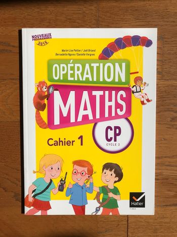 Opération Maths CP - Cahier 1 de l'élève