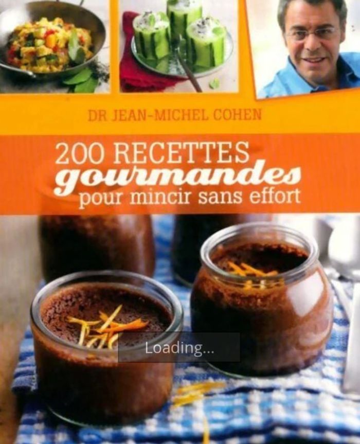 Livre 200 Recettes gourmandes pour mincir sans effort