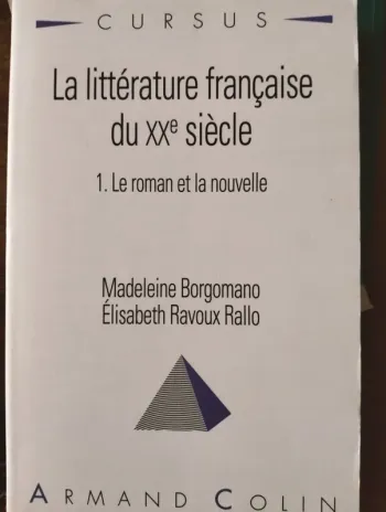 La littérature française du XXeme siècle, le roman et la nouvelle