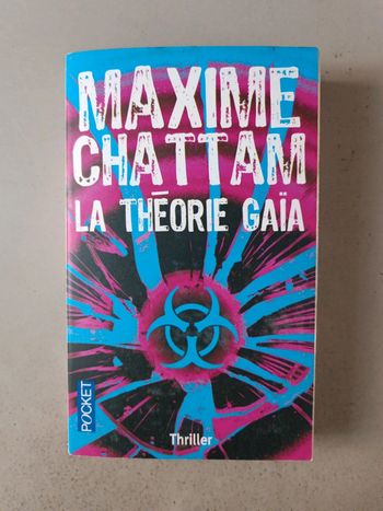 Maxime Chattam la théorie Gaïa