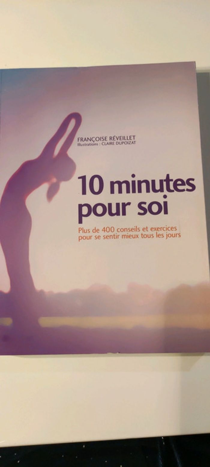 10 minutes pour soi par francoise réveillet