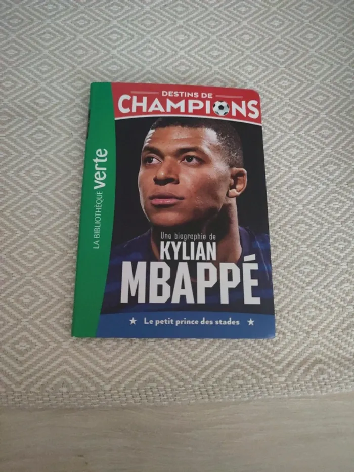 Destins de champions Kylian Mbappé