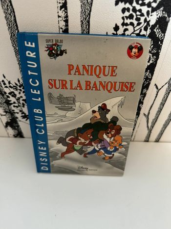 Livre Disney club lecteur panique sur la banquise