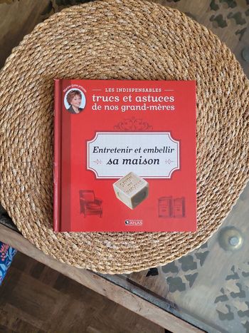 Trucs et Astuces de nos grand- mère