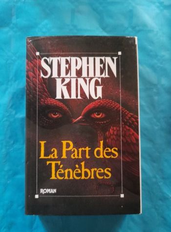 LA PART DES TENEBRES de Stephen KING Ed. Albin Michel