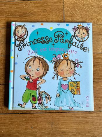 Princesse parfaite Zoé est impatiente tome 8