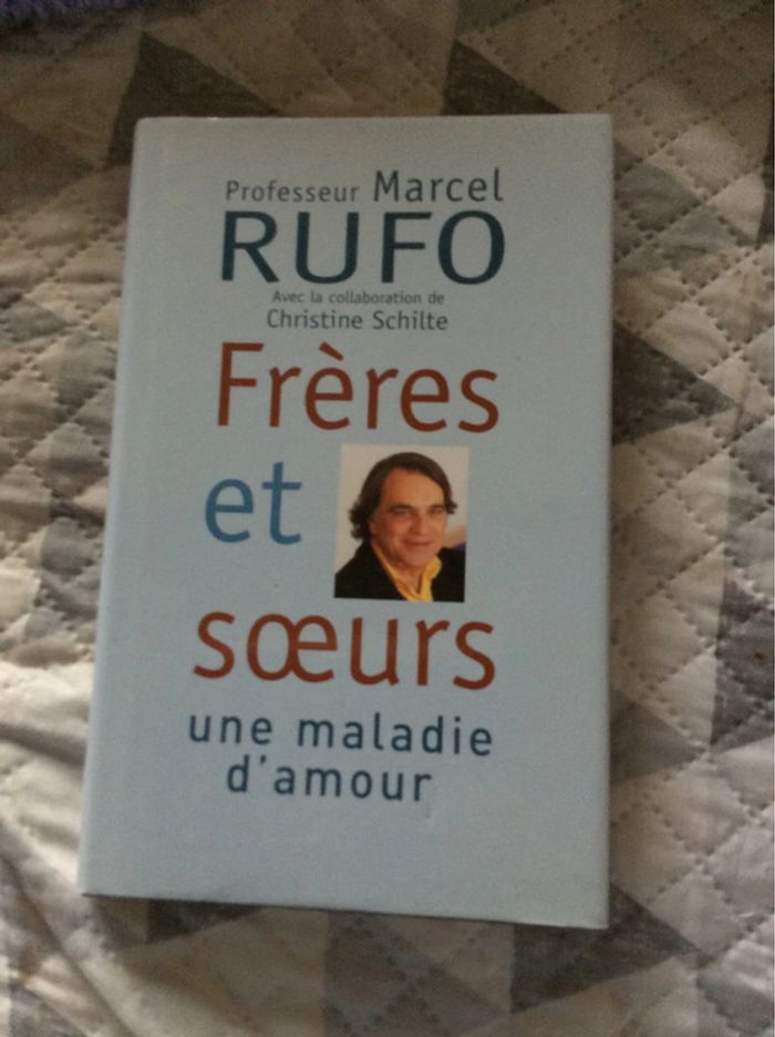 #frères et sœurs une maladie d,amour Marcel Rufo