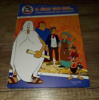 Il était une fois l'encyclopédie de l'humanité 
Hachette Jeunesse