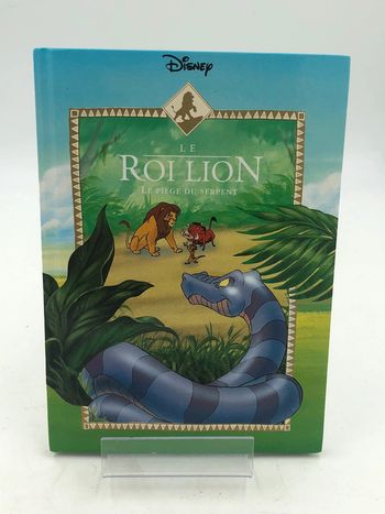 Livre Disney Le roi Lion le piège du Serpent