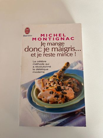 Méthode Montignac : Je mange donc je maigris et je reste mince