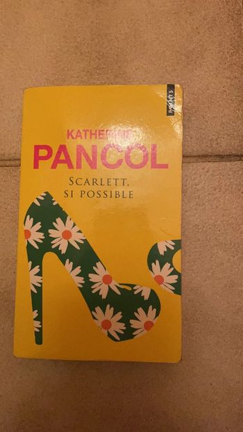 Livre Scarlett, si possible de Katherine Pancol