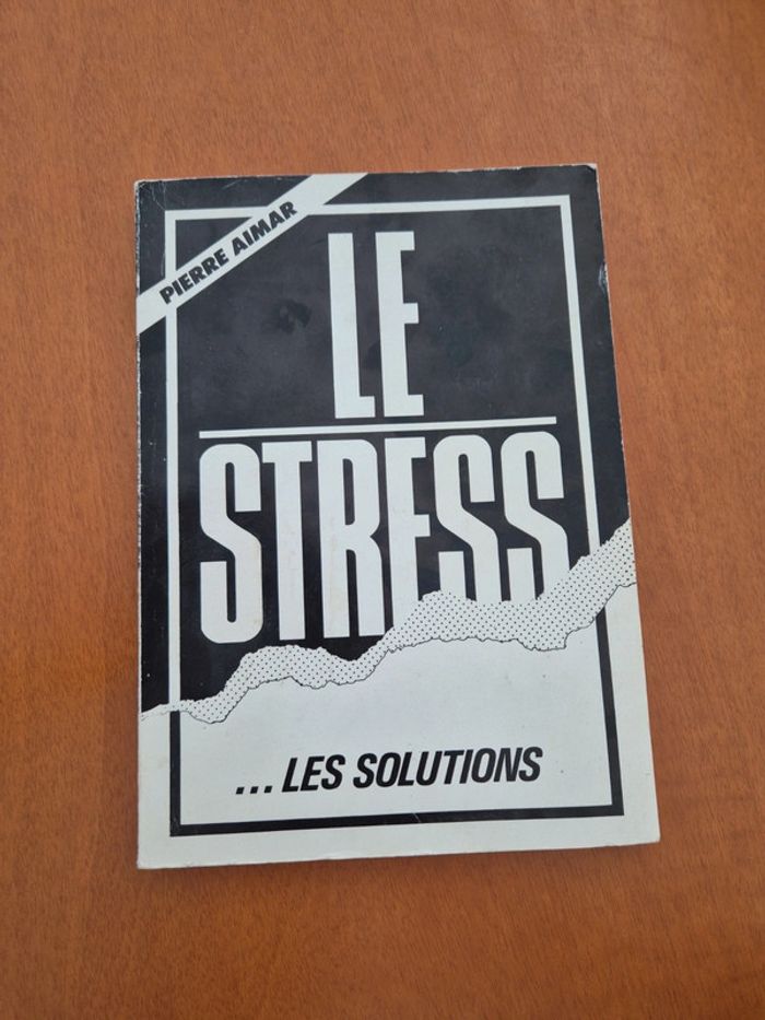 Livre le stress les solutions